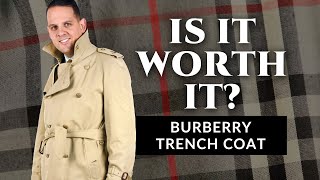 Is It Worth It  The Burberry Trench Coat  Review by Gentlemans Gazette [upl. by Ebonee]