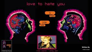 Erasure  Chorus  Love To Hate You Audio [upl. by Hadwyn]