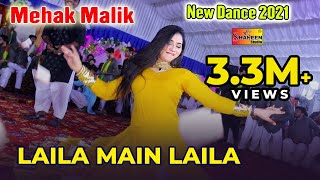 Laila Main Laila  Mehak Malik  Latest Bollywood Dance 2019  Shaheen Studio [upl. by Pinebrook]