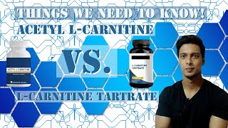 Acetyl LCarnitine vs LCarnitine Tartrate  Things we need to know [upl. by Ennagroeg563]