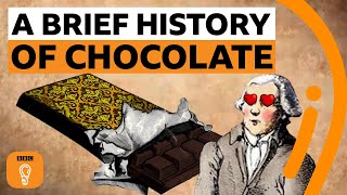 Chocolate A short but sweet history  Edible Histories Episode 3  BBC Ideas [upl. by Aicnorev480]