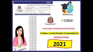 3º ano  ADE AVALIAÇÃO DIAGNÓSTICA DE ENTRADA  LÍNGUA PORTUGUESA  Anos Iniciais 2021 MODELO PO301 [upl. by Namolos]