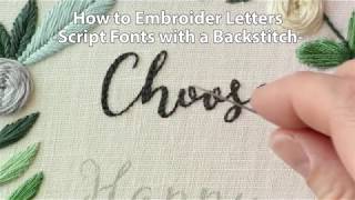 How to Embroider Letters Script Using a Backstitch [upl. by Anyr496]