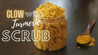 DIY Turmeric Scrub for Bright and Glowing Skin  How to Fade Dark Spots [upl. by Ungley]