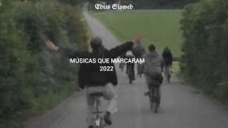 músicas que marcaram 2022 [upl. by Akinahs485]