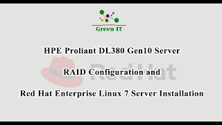 HPE ProLiant DL380 Gen10 Server  RAID Configuration and Red Hat Enterprise Linux 7 Installation [upl. by Theona]