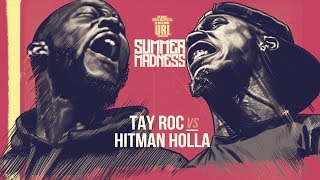 HITMAN HOLLA VS TAY ROC SMACK RAP BATTLE  URLTV [upl. by Ycnuahc55]