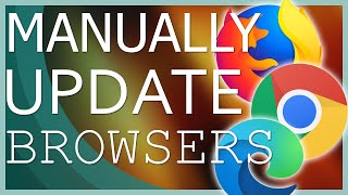 How to Manually Update an Internet Browser [upl. by Narik]