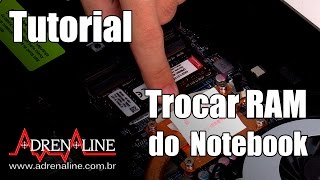 Tutorial trocar a memória RAM do notebook por outra de frequência maior [upl. by Beasley497]