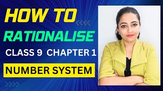 How to Rationalize  Rationalization  Class 9  Chapter 1  Number system [upl. by Gosselin893]