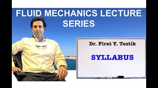 Course Syllabus  Introduction to Fluid Mechanics [upl. by Anileda]