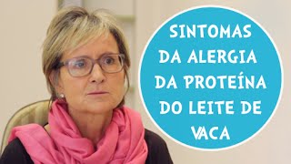 Alergia ao leite de vaca  O que você precisa saber [upl. by Swiercz]