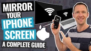 iPhone Screen Mirroring  The Complete Guide [upl. by Kutzenco]