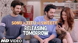 ‘Sonu Ke Titu Ki Sweety’ Official Trailer Luv Ranjan Kartik Aaryan Nushrat Bharucha Sunny Singh [upl. by Weigle]