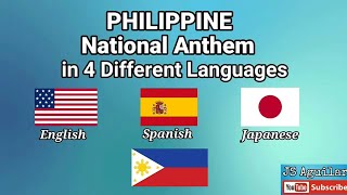 PHILIPPINE NATIONAL ANTHEM in 4 Different Languages  EnglishSpanishJapaneseTagalog with lyrics [upl. by Chainey24]