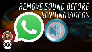 How to Mute WhatsApp Videos Before Sending Remove Sound Before Uploading Videos on WhatsApp [upl. by Atsirak184]