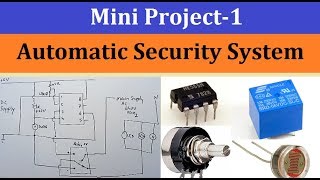 Mini Project1  Automatic Security System  By SAHAV SINGH YADAV [upl. by Aschim164]