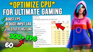 How To Optimize CPUProcessor For Gaming  Boost FPS amp Fix Stutters 2025 [upl. by Ophelia]