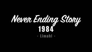 Limahl  Never Ending Story  1984 Lyrics [upl. by Florri]