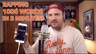 Rapping 1000 Words in 2 Minutes NEW WORLD RECORD [upl. by Mcmath581]