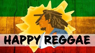 HAPPY REGGAE MUSIC  Jamaican Songs of Caribbean  Relaxing Summer Instrumental Music [upl. by Assele]