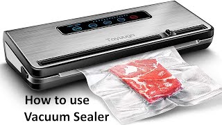 How to use the Vacuum Sealing Machine [upl. by Chappy]