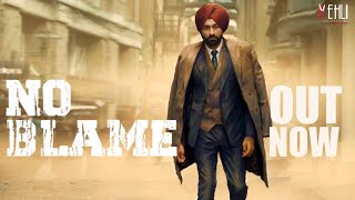 No Blame Full Song Tarsem Jassar  Pendu Boyz  Punjabi Songs 2020  Vehli Janta Records [upl. by Mariken341]