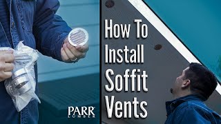 DIY  Installing Soffit Vents [upl. by Ofloda]