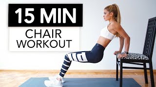 15 MIN CHAIR WORKOUT  Extreme Full Body Training  Nothing for Beginners  Pamela Reif [upl. by Lokin]