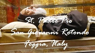 St Padre Pio  San Giovanni Rotondo  Foggia Italy Detailed Guide [upl. by Adrien]