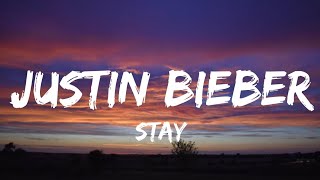 Justin Bieber  Stay Lyrics [upl. by Yseult]