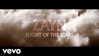 ZAYN  Flight Of The Stars Audio [upl. by Hardner]