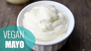 How to Make Mayonnaise  VEGAN MAYO RECIPE [upl. by Mechelle130]