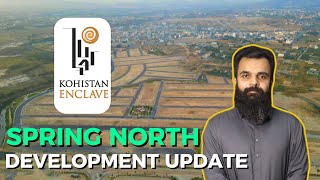 Spring North Development Update  Kohistan Enclave Wah Cantt [upl. by Anim]