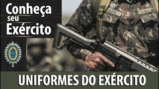 Conheça Seu Exército  UNIFORMES DO EXÉRCITO [upl. by Munn]