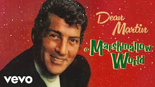 Dean Martin  A Marshmallow World Official Audio [upl. by Castle]