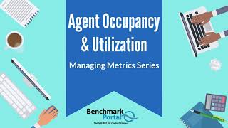 Agent Occupancy and Utilization  Managing Metrics [upl. by Niroht]