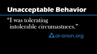 quotI don’t have to tolerate unacceptable behaviorquot from AlAnon Family Groups [upl. by Hackney]