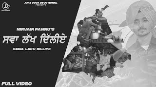 Nirvair Pannu  Sawa Lakh Dilliye  Juke Dock Devotional [upl. by Aman]