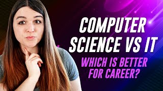 Computer Science vs Information Technology  Which Career amp Degree Should You Pursue [upl. by Northrop815]