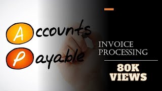 Account Payable  Invoice Processing Detail explained  Beginners [upl. by Lauree]