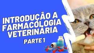 INTRODUÇÃO A FARMACOLOGIA VETERINÁRIA [upl. by Yessydo]