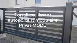 Portail coulissant autoportant Privat Modu [upl. by Ellehsram]