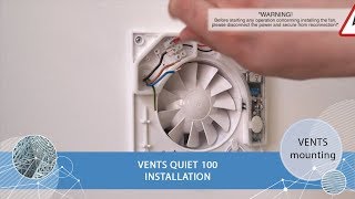 Connection guidelines for VENTS Quiet 100 domestic fan Overview and installation [upl. by Teplitz]