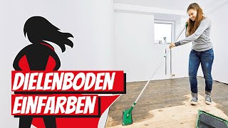 Dielenboden einfärben  Bauhelden [upl. by Willcox]