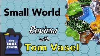 Small World  with Tom Vasel [upl. by Eenel909]