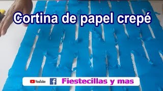 Cortina de papel crepe facilita  Crepe paper curtain facilitates [upl. by Cida]