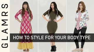 How To Dress for Your Body Type  Styling Tips for Your Body Shape  Glamrs [upl. by Perseus125]