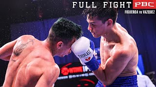 Figueroa vs Vazquez FULL FIGHT September 26 2020  PBC on Showtime [upl. by Eikcaj]