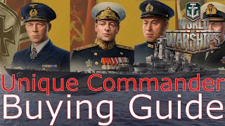 World of Warships Unique Commanders Buying Guide [upl. by Staffan195]